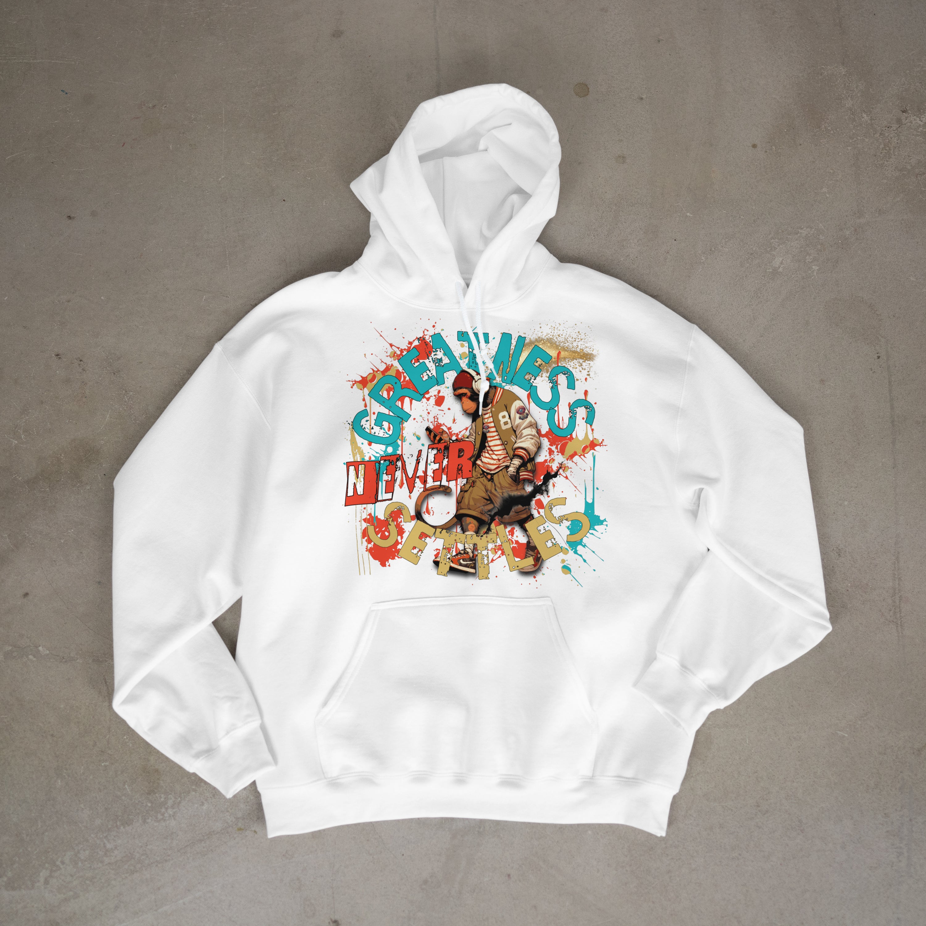 "Greatness Never Settles" Front Design With Black Logo on Back Hoodie