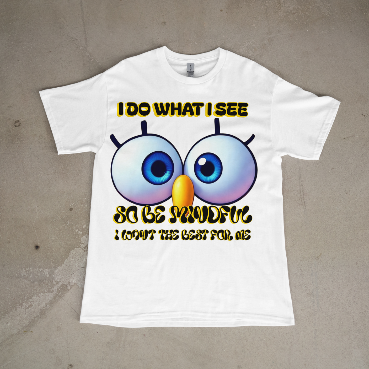 I DO WHAT I SEE KIDS T-SHIRT